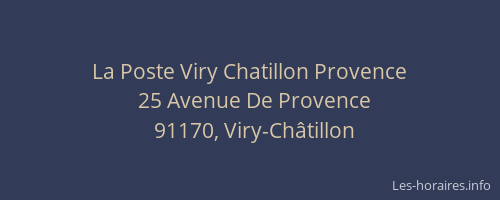 La Poste Viry Chatillon Provence