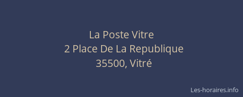 La Poste Vitre