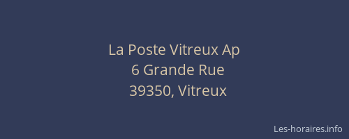 La Poste Vitreux Ap