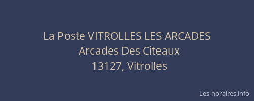 La Poste VITROLLES LES ARCADES