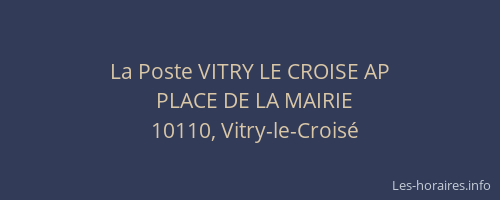 La Poste VITRY LE CROISE AP