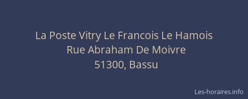 La Poste Vitry Le Francois Le Hamois