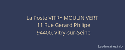 La Poste VITRY MOULIN VERT