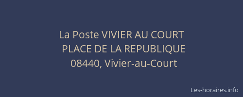 La Poste VIVIER AU COURT