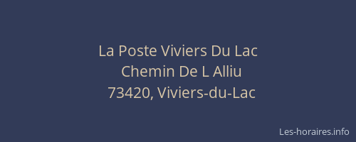 La Poste Viviers Du Lac