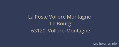 La Poste Vollore Montagne