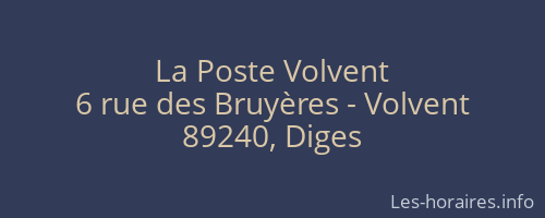 La Poste Volvent