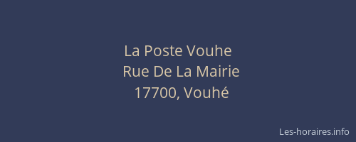 La Poste Vouhe