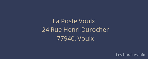 La Poste Voulx