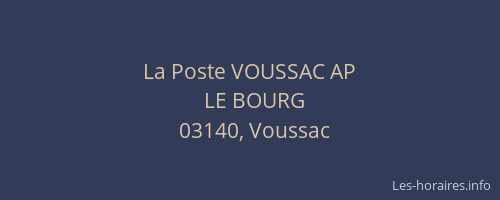 La Poste VOUSSAC AP