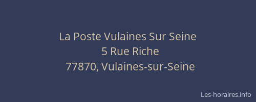 La Poste Vulaines Sur Seine