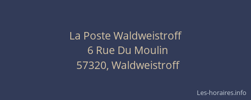 La Poste Waldweistroff