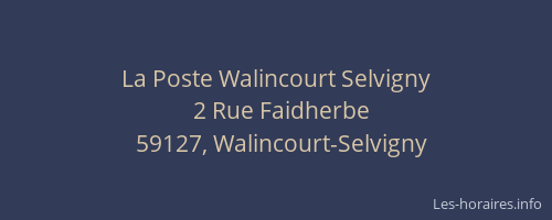 La Poste Walincourt Selvigny