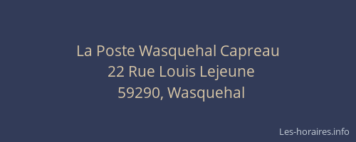 La Poste Wasquehal Capreau