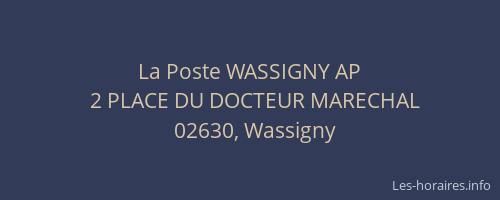 La Poste WASSIGNY AP
