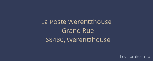 La Poste Werentzhouse