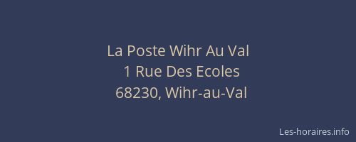 La Poste Wihr Au Val