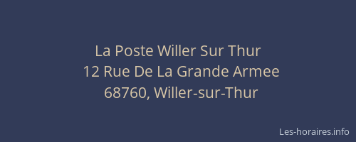 La Poste Willer Sur Thur