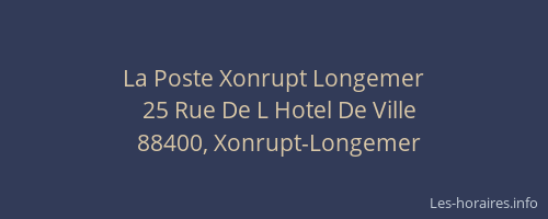 La Poste Xonrupt Longemer