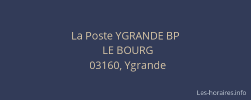 La Poste YGRANDE BP