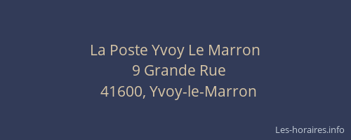 La Poste Yvoy Le Marron