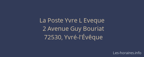 La Poste Yvre L Eveque