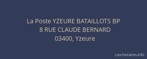 La Poste YZEURE BATAILLOTS BP