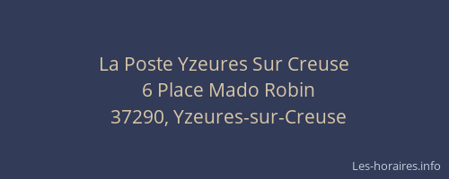 La Poste Yzeures Sur Creuse