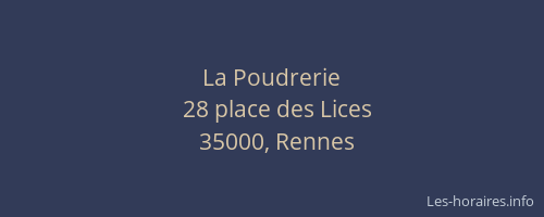 La Poudrerie