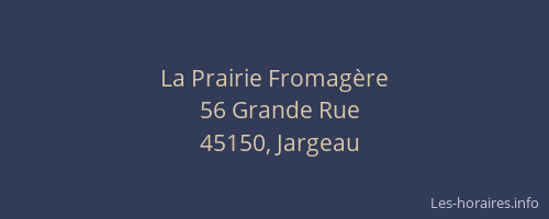 La Prairie Fromagère