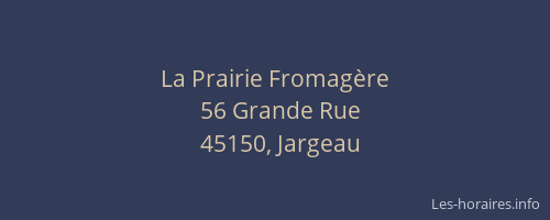 La Prairie Fromag&egrave;re