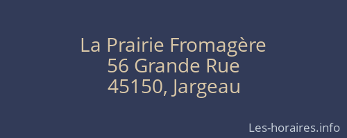 La Prairie Fromagère