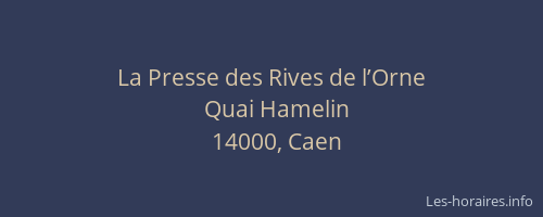 La Presse des Rives de l’Orne