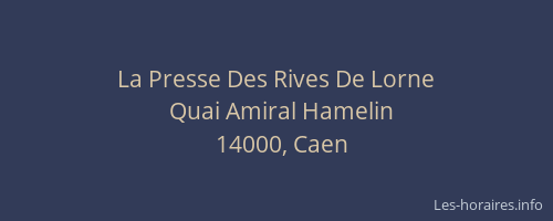 La Presse Des Rives De Lorne