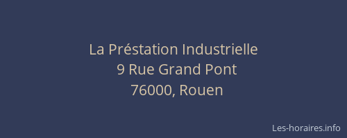 La Préstation Industrielle
