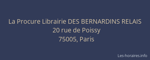 La Procure Librairie DES BERNARDINS RELAIS