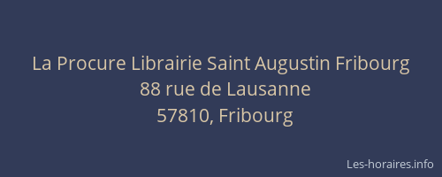 La Procure Librairie Saint Augustin Fribourg