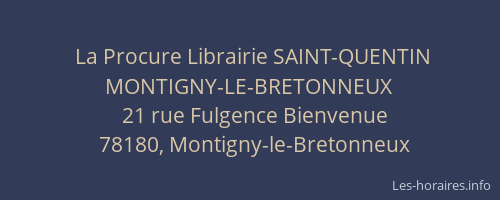 La Procure Librairie SAINT-QUENTIN MONTIGNY-LE-BRETONNEUX