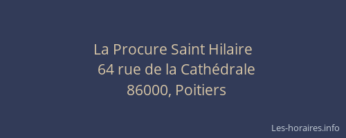 La Procure Saint Hilaire