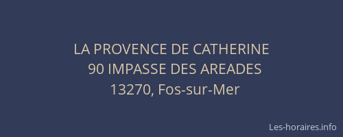 LA PROVENCE DE CATHERINE