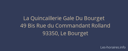 La Quincaillerie Gale Du Bourget