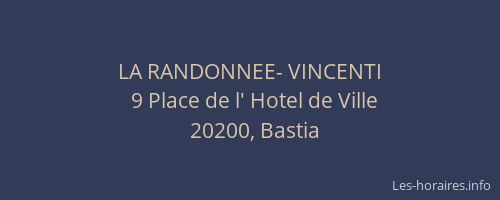 LA RANDONNEE- VINCENTI