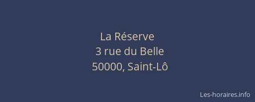 La R&eacute;serve