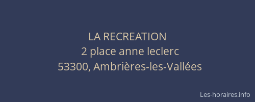 LA RECREATION