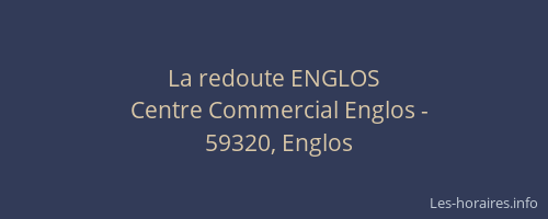 La redoute ENGLOS