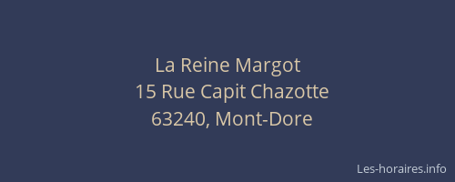La Reine Margot