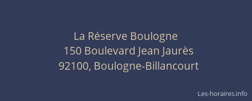 La Réserve Boulogne