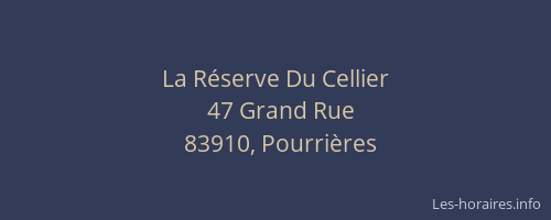 La Réserve Du Cellier