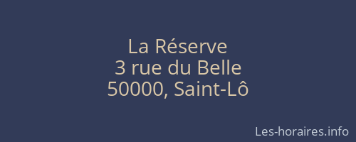 La Réserve