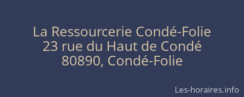 La Ressourcerie Condé-Folie